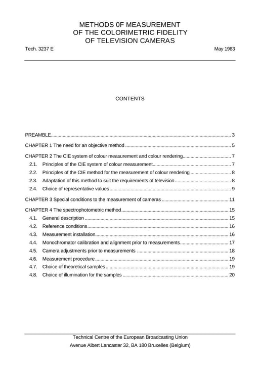 Measurement Methods for the Colorimetric Fidelity of TV Cameras