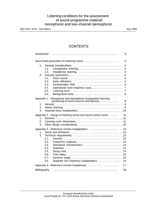 Listening Conditions for the Assessment of Mono & Stereo Sound