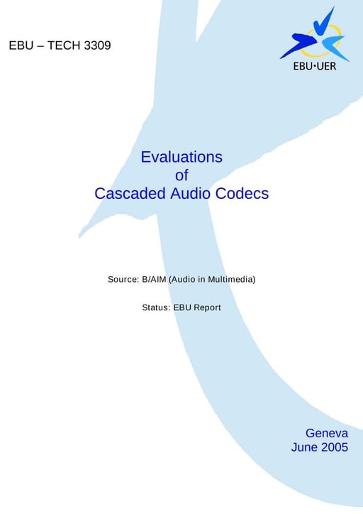 Evaluations of Cascaded Audio Codecs