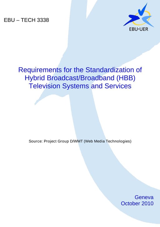 Requirements for HBB TV Systems & Services
