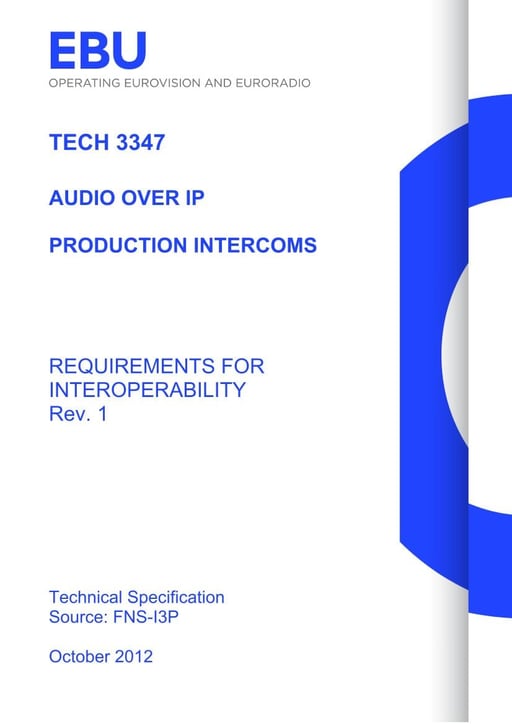 Audio over IP - Production Intercoms; Interoperability Requirements