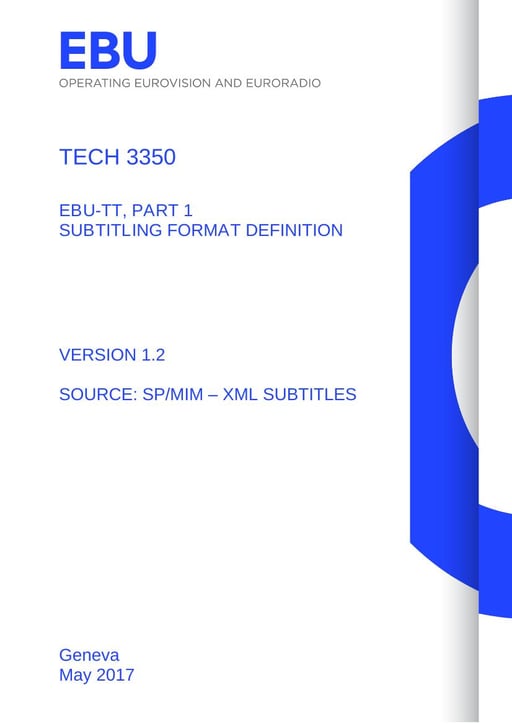 EBU-TT Part 1 - Subtitle format definition