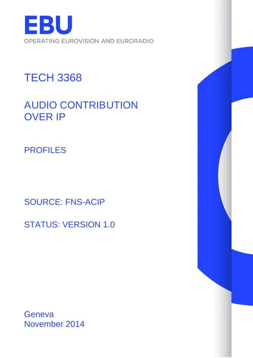 Audio Contribution over IP - Profiles