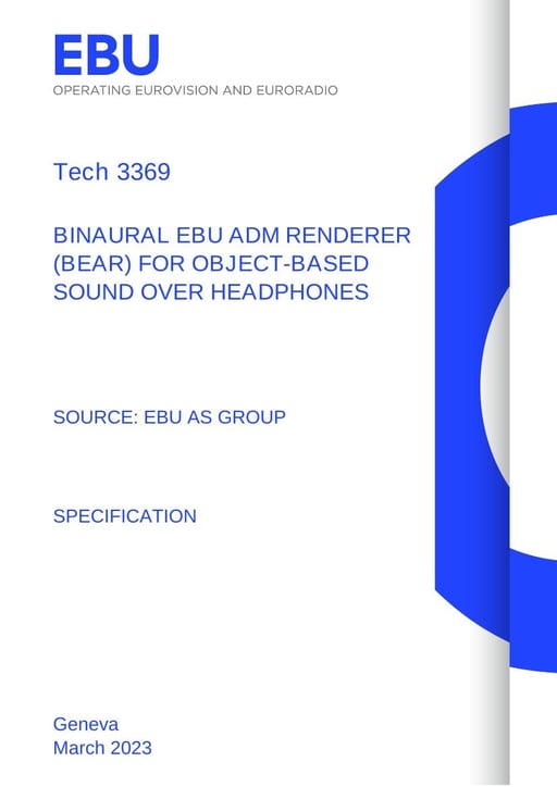 Binaural EBU ADM Renderer (BEAR) for object-based sound over headphones