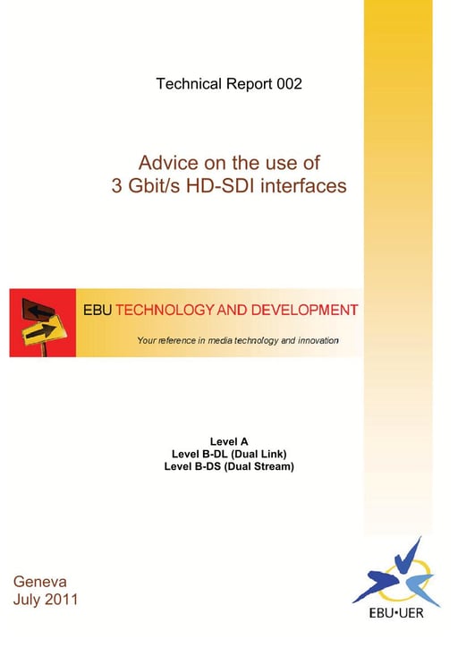 Advice on the use of 3 Gbit/s HD-SDI interfaces