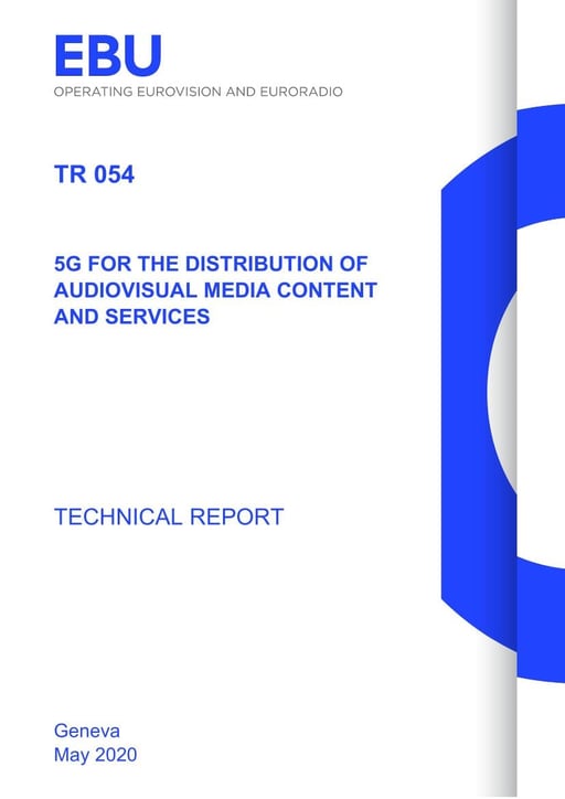 5G for the Distribution of Audiovisual Media Content and Services
