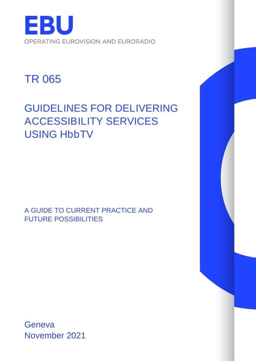 Guidelines for delivering Accessibility Services using HbbTV