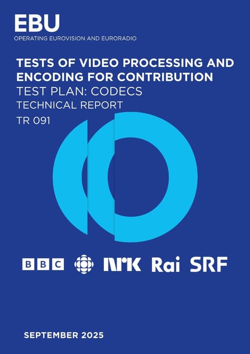Test of video processing and encoding for contribution – test plan: Codecs