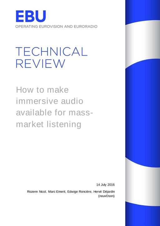 How to make immersive audio available for mass-market listening