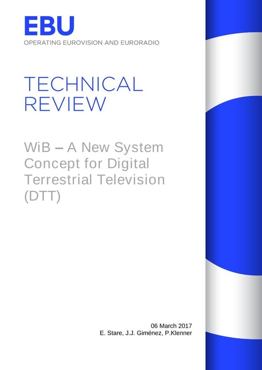 WiB - A New System Concept for DTT