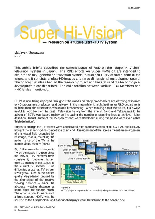 Super Hi-Vision — research on a future ultra-HDTV system