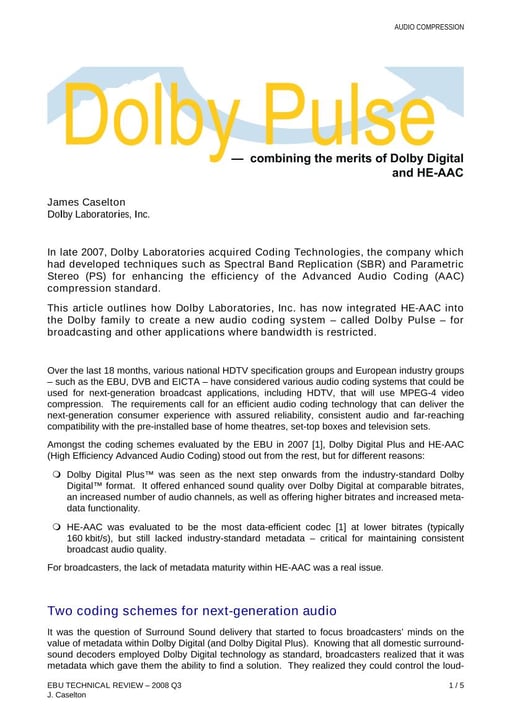Dolby Pulse - combining the merits of Dolby Digital and HE-AAC