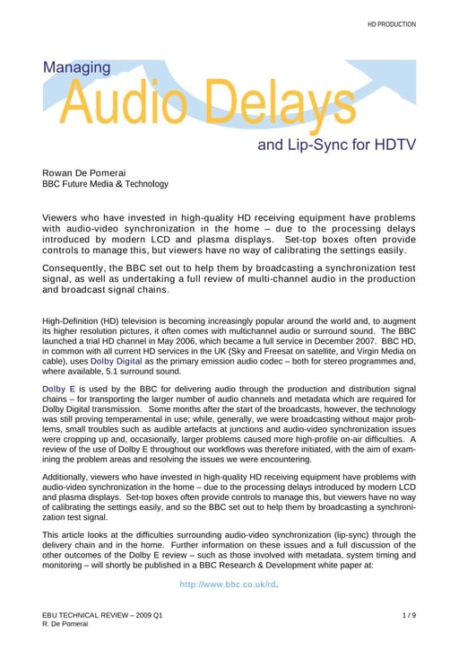 Managing audio delays and lip-sync for HDTV
