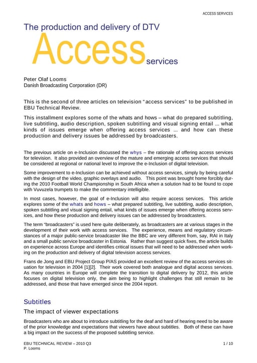 The Production and Delivery of DTV Access Services