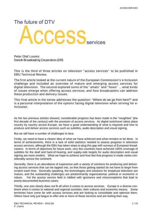 The future of DTV Access Services