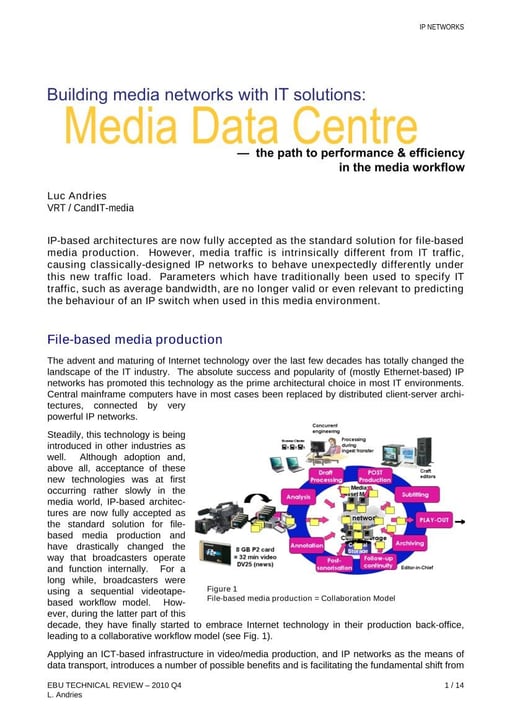 Building media networks with IT solutions: Media Data Centre