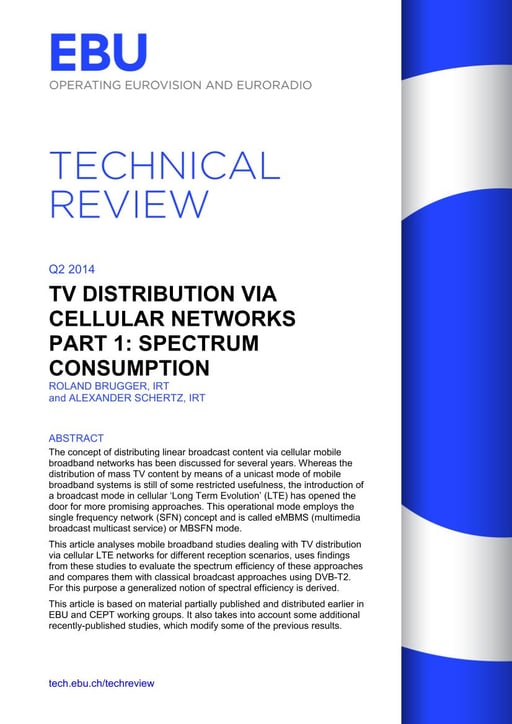 TV Distribution via Cellular Networks Part 1: Spectrum