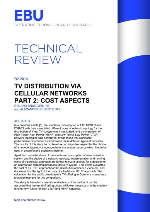 TV Distribution via Cellular Networks Part 2: Costs
