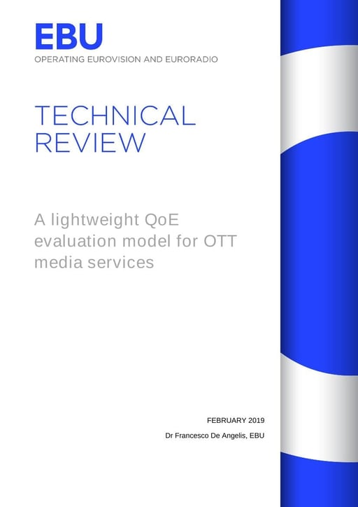 A lightweight QoE evaluation model for OTT media services