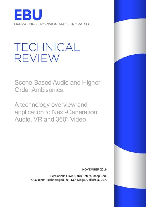 Scene-Based Audio & Higher Order Ambisonics technology overview and workflows