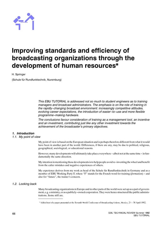 Improving standards and efficiency of broadcasting organizations