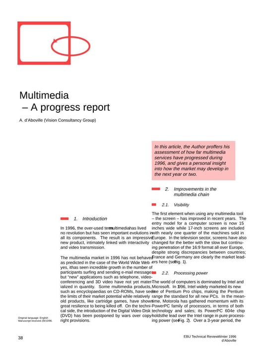 Multimedia - A progress report