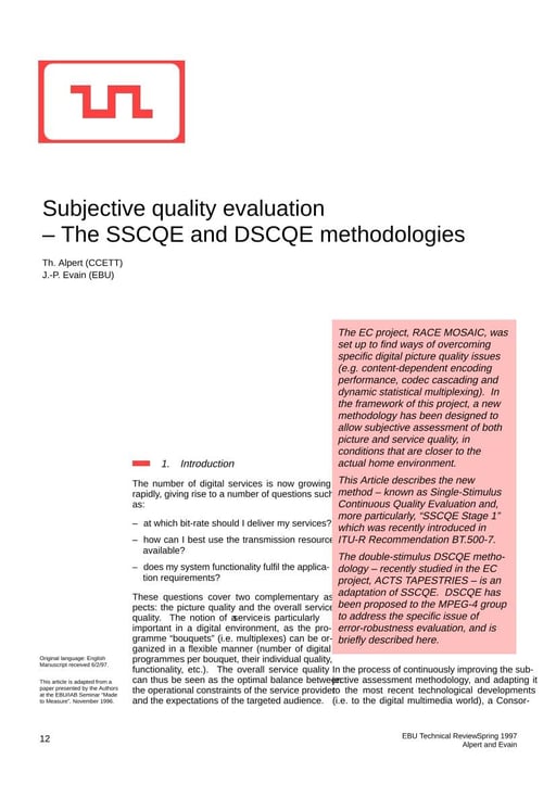 Subjective quality evaluation: the SSCQE and DSCQE methodologies