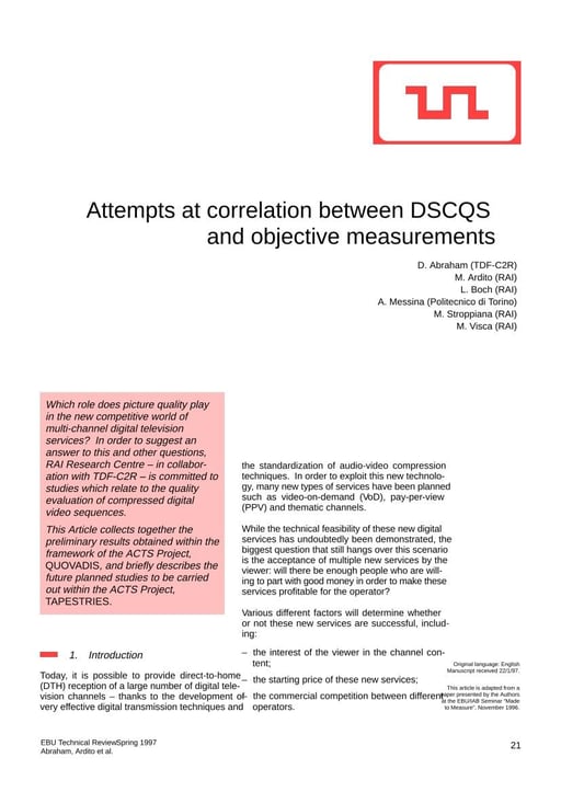 Attempts at correlation between DSCQS and objective measurements