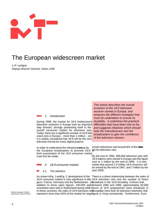 The European widescreen market