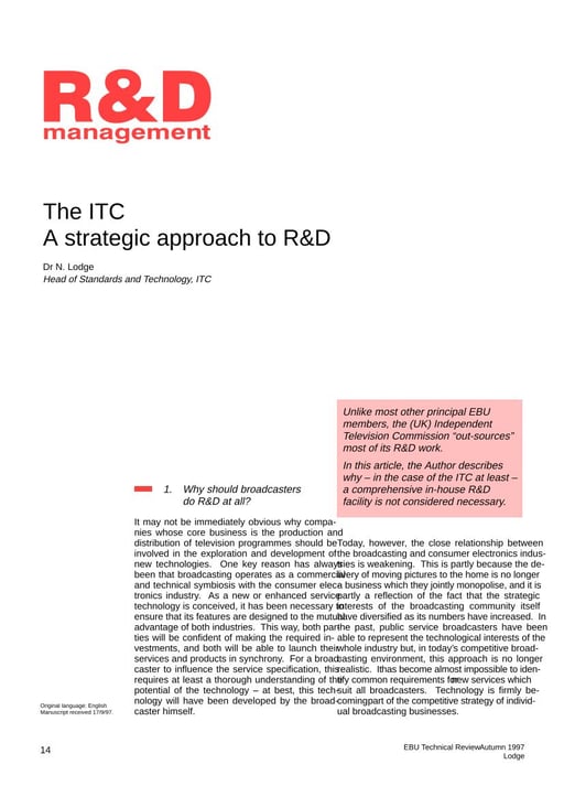 The ITC – A strategic approach to R&D