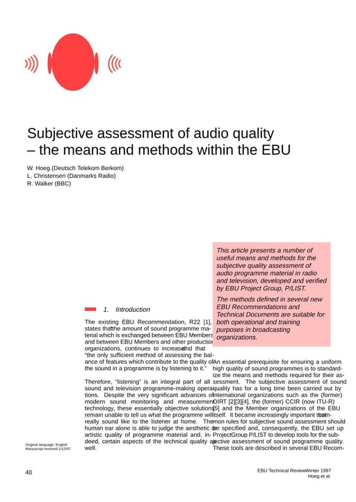 Subjective assessment of audio quality — EBU means and methods