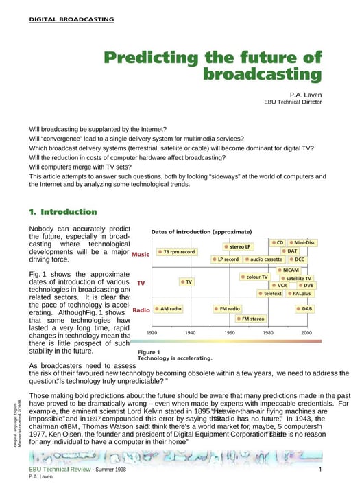 Predicting the future of broadcasting