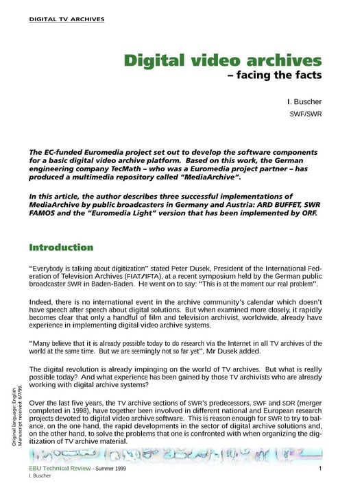 Digital video archives - facing the facts
