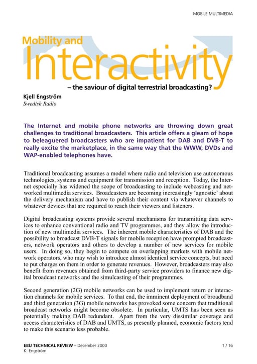Mobility and Interactivity – the saviour of digital terrestrial broadcasting?
