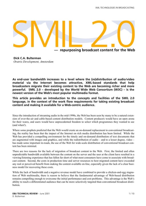SMIL 2.0 — repurposing broadcast content for the Web