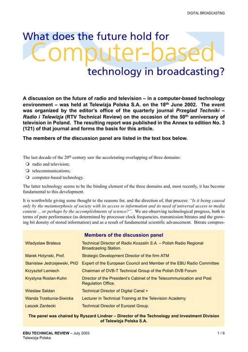 What does the future hold for computer technology in broadcasting?