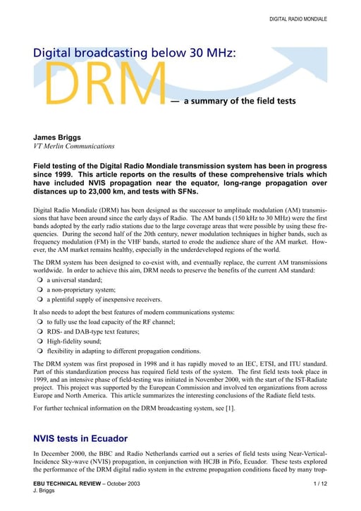 DRM — a summary of the field trials