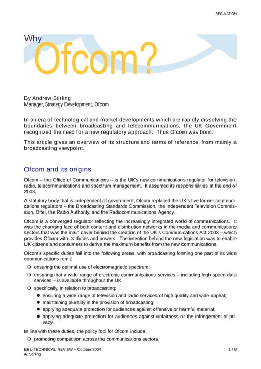 Why Ofcom?