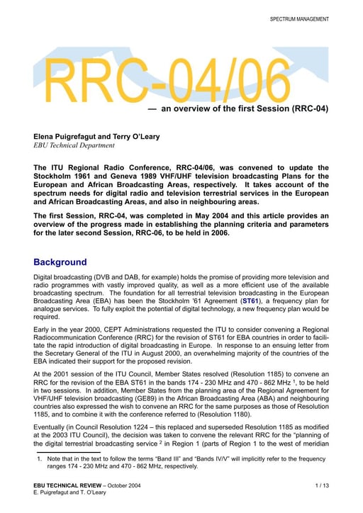 RRC-04/06 — an overview of the first Session (RRC-04)