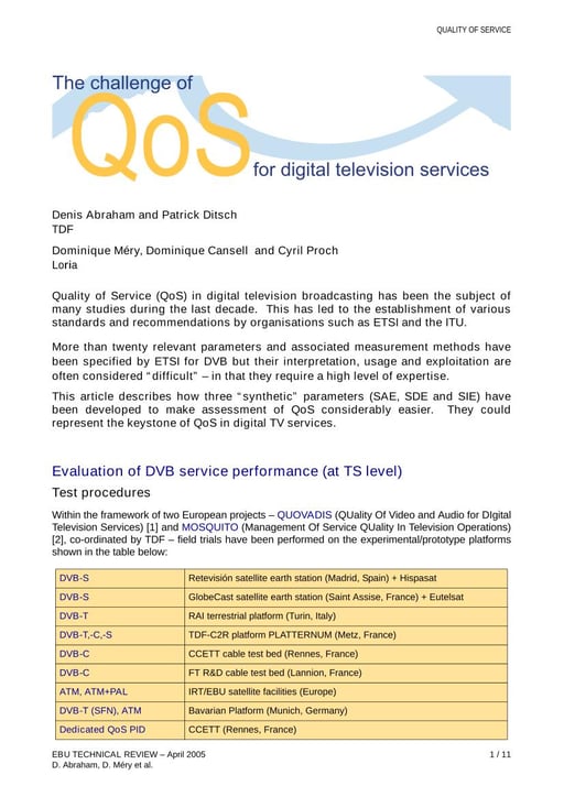 The challenge of QoS for digital television services