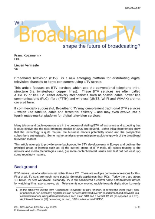 Will Broadband TV shape the future of broadcasting?