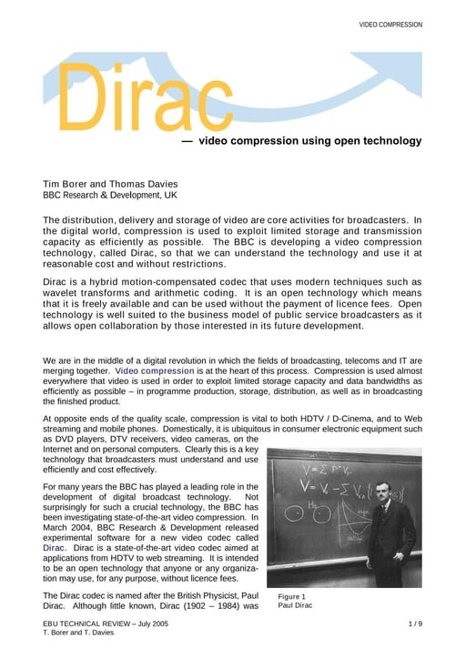 Dirac — video compression using open technology
