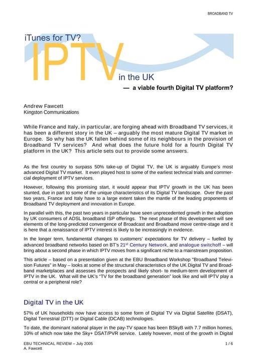 IPTV in the UK — a viable fourth digital TV platform?