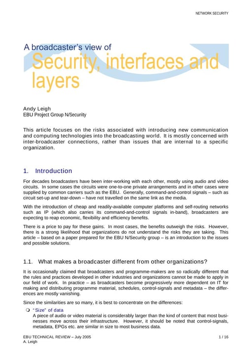 A broadcaster's view of security, interfaces and layers