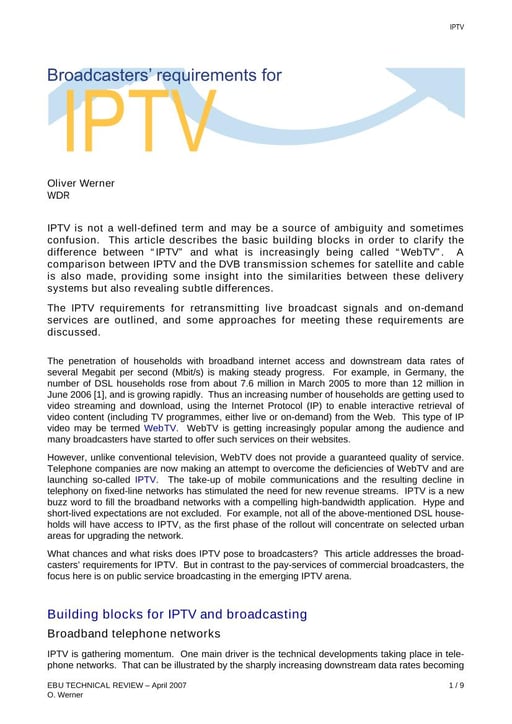 Broadcasters' requirements for IPTV