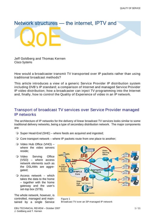 Network structures — the internet, IPTV and QoS