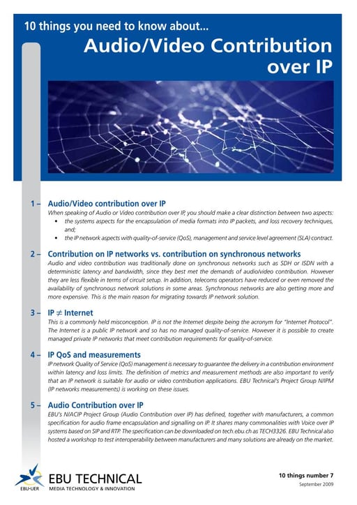 10 things you need to know about: Audio/video contribution over IP