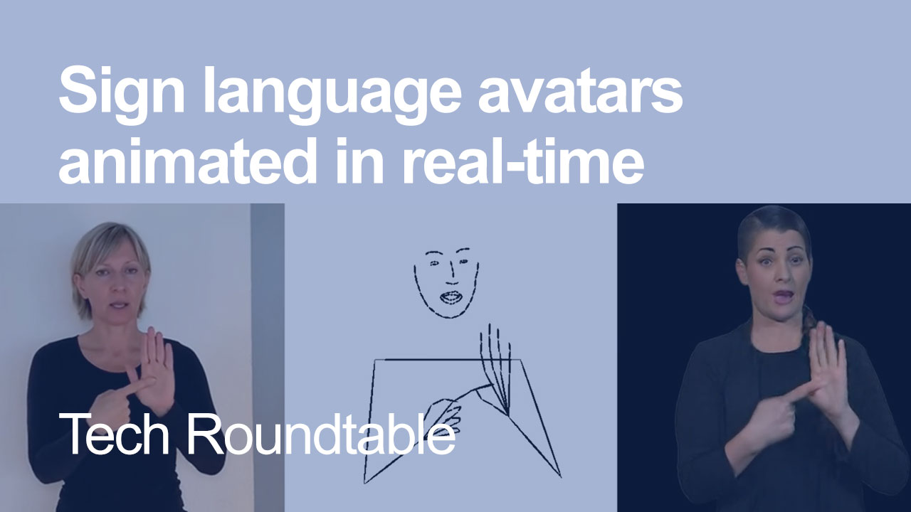 Sign language avatars animated in realtime