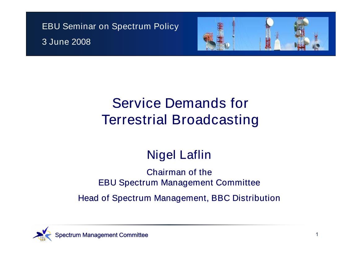 Service Demands for Terrestrial Broadcasting