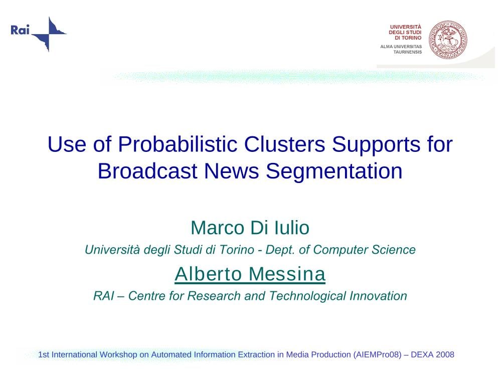 Probabilistic Clusters Supports for Broadcast News Segmentation